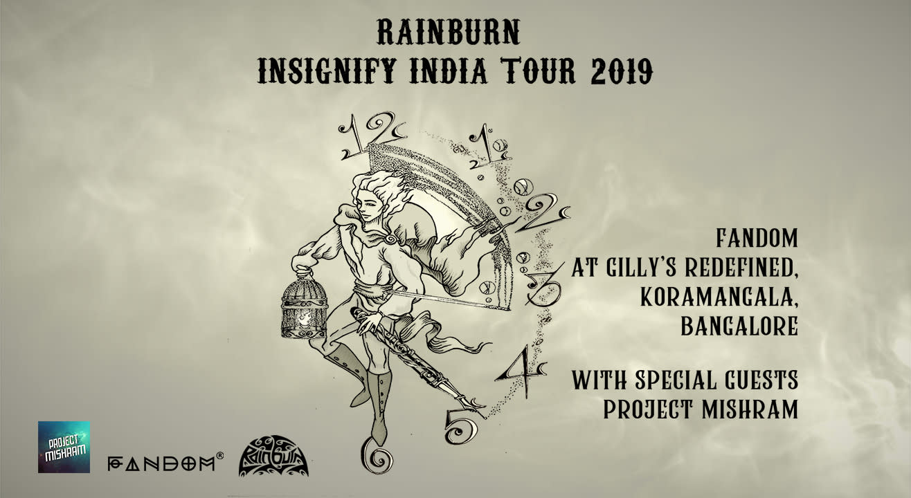 Rainburn | Insignify India Tour | Bangalore