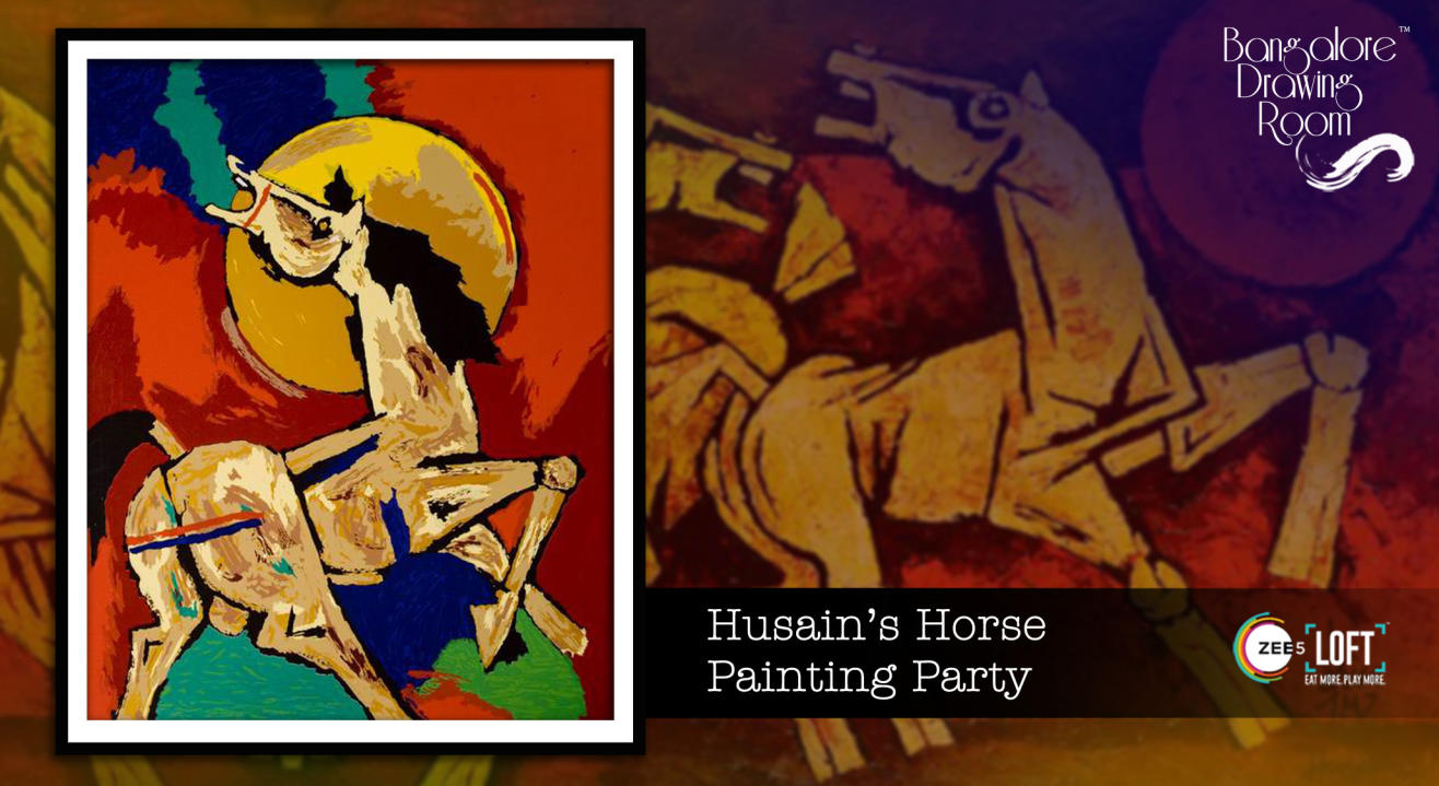 Husain's Horse Painting Party by Bangalore Drawing Room