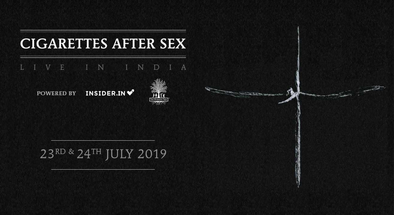 Register Now For Cigarettes After Sex Live In India - 