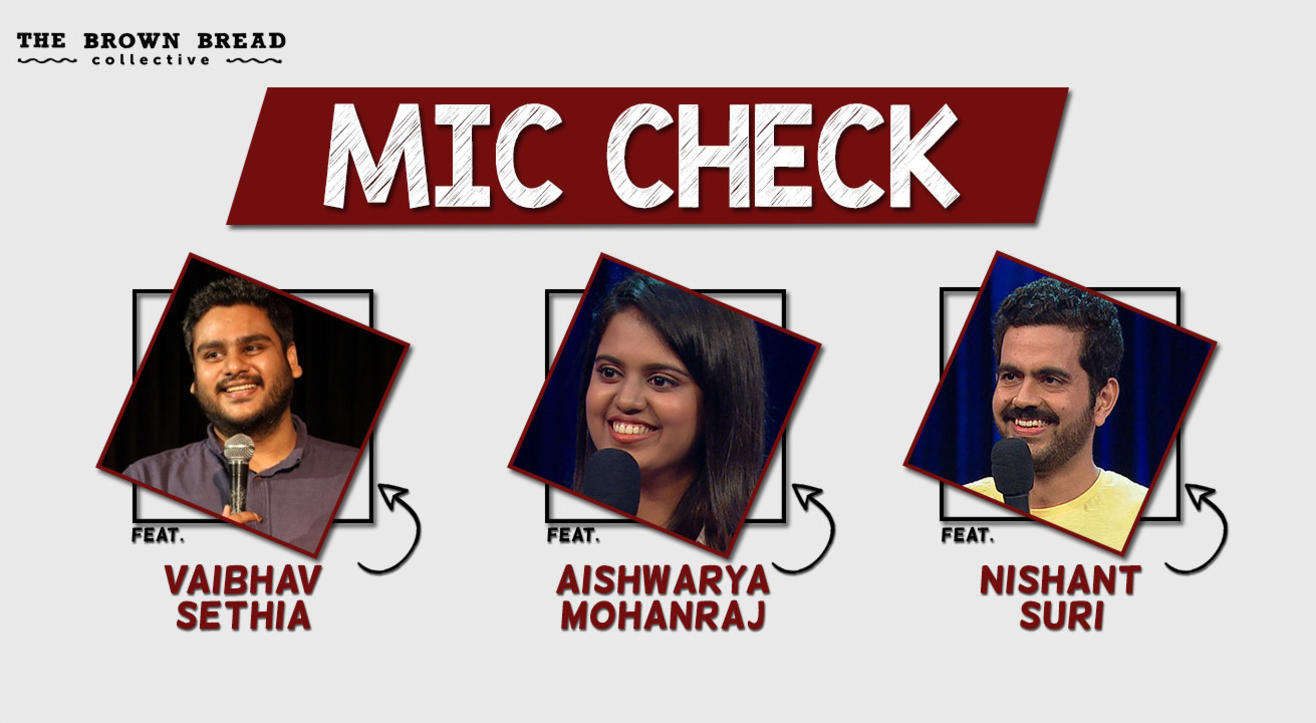 Mic check ft. Vaibhav Sethia and Nishant Suri