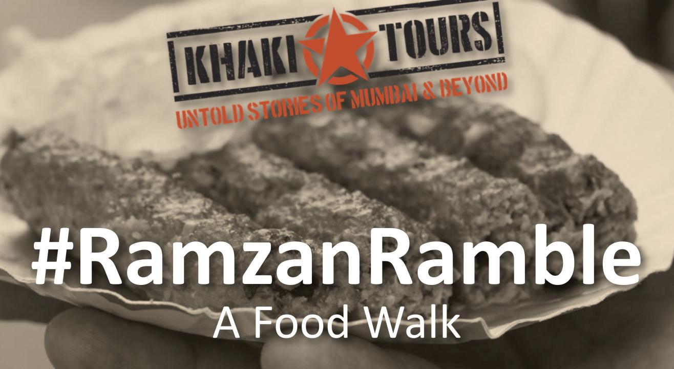 #RamzanRamble by Khaki Tours