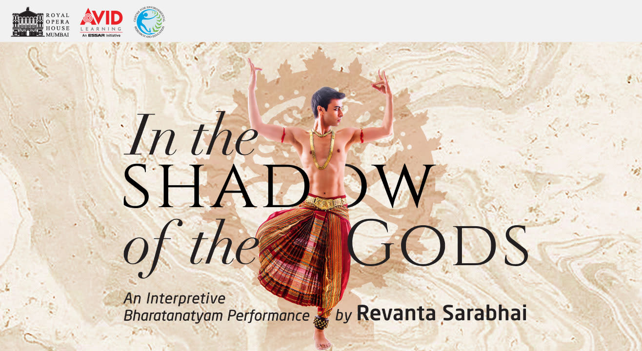 In the Shadow of the Gods : An Interpretive Dance Performance by Revanta Sarabhai