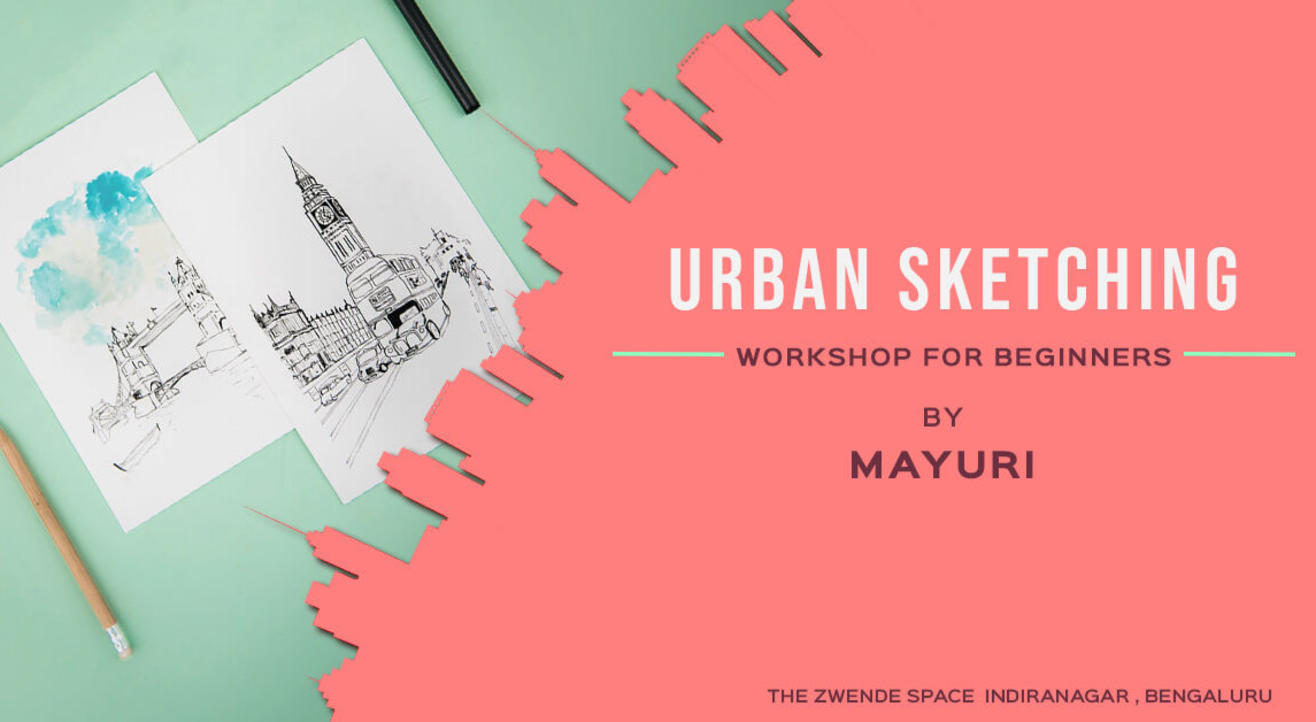 Urban Sketching Workshop For Beginners By Mayuri