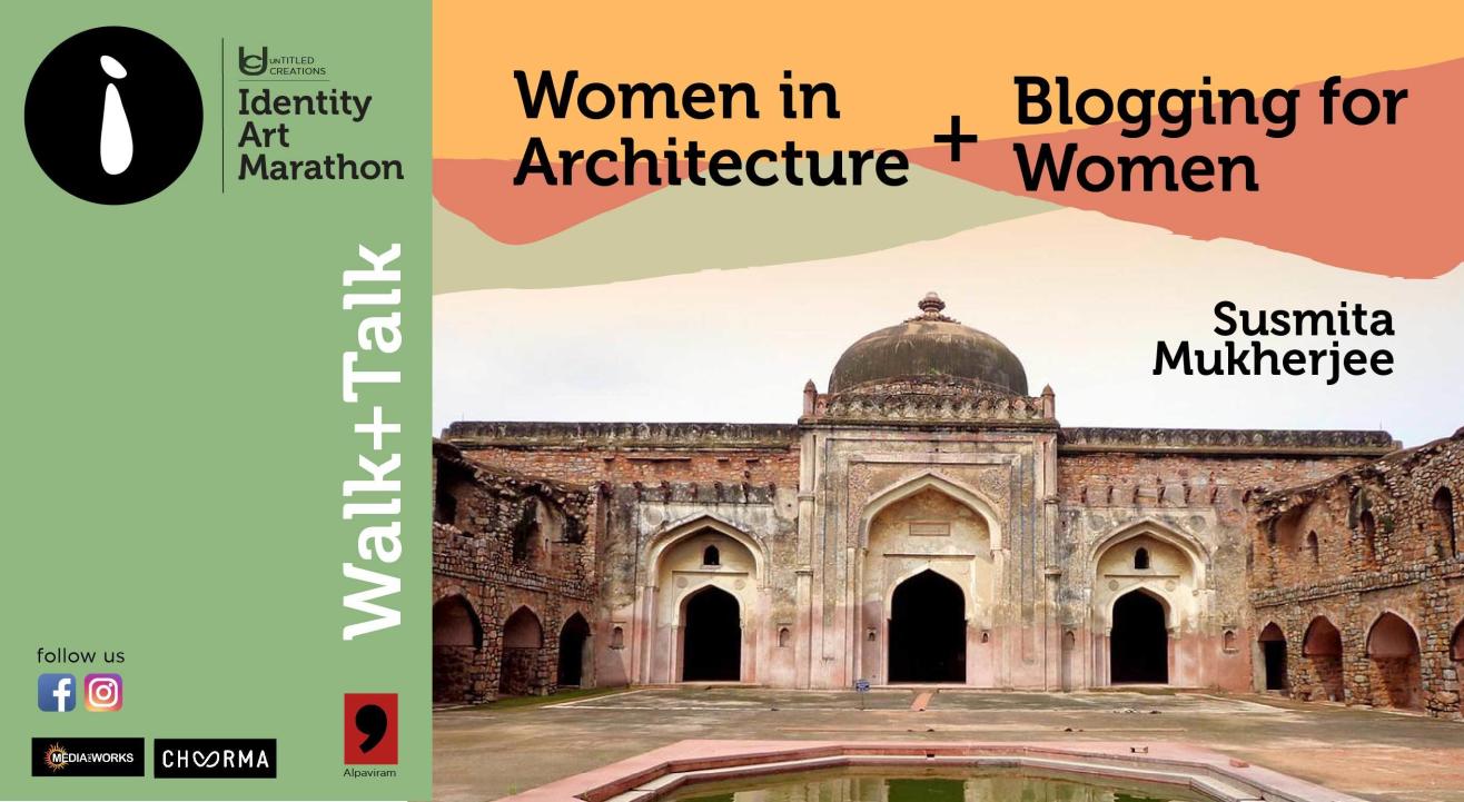 Women in architecture walk + Blogging for women