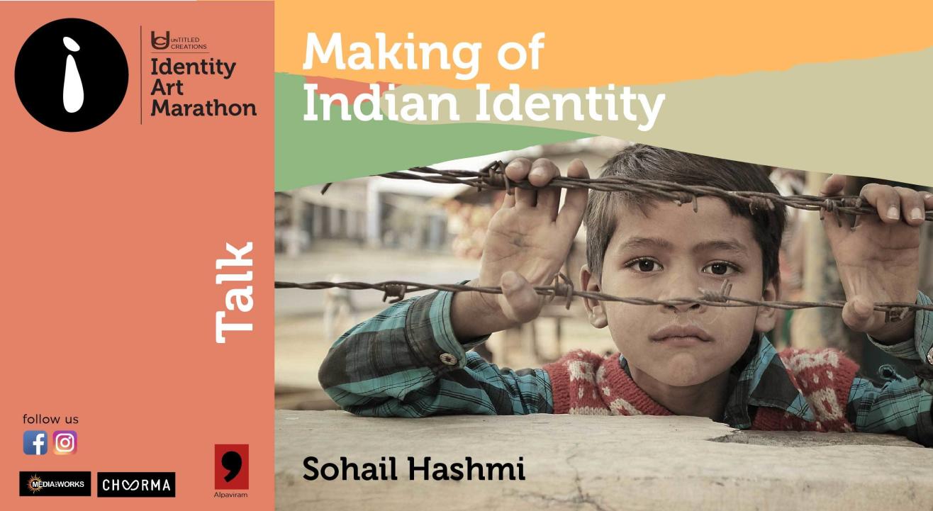 Making of Indian Identity - Sohail Hashmi