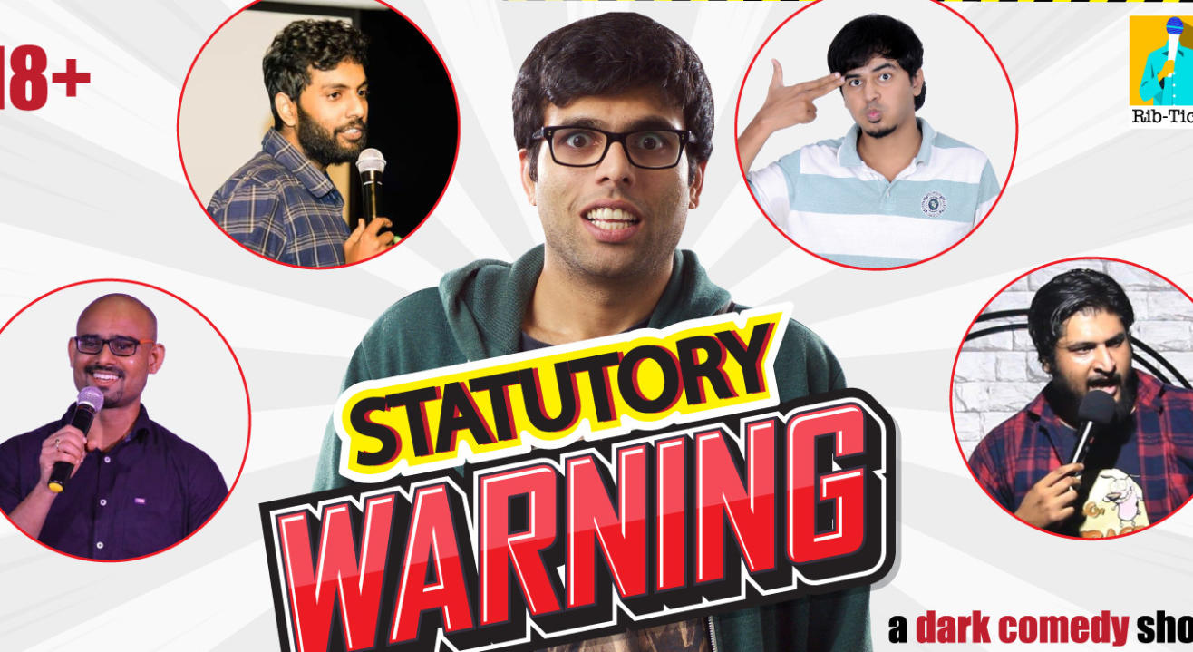 Statutory Warning - A Dark Comedy Show!