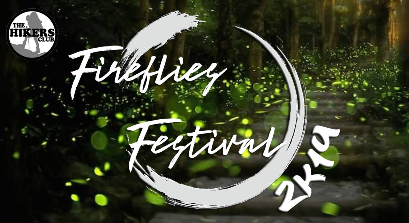 Fireflies Festival 2k19 | The Hiker's Club