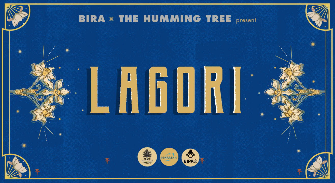 Bira and The Humming Tree present Lagori