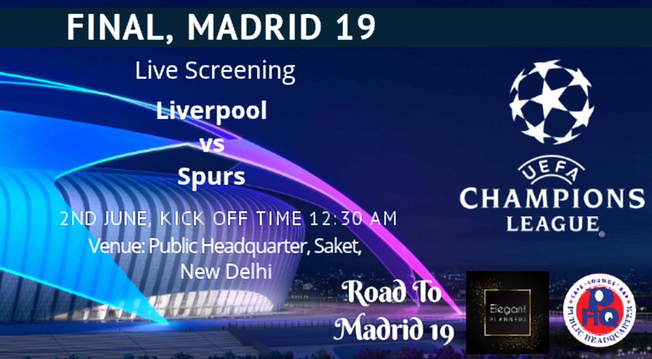 Live Screening Uefa Champions League Final Liverpool Vs Tottenham