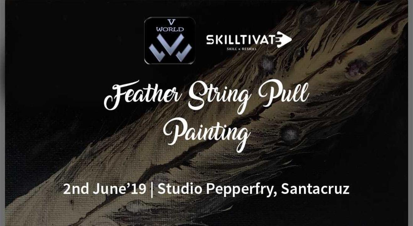 Feather String Pull Painting Workshop