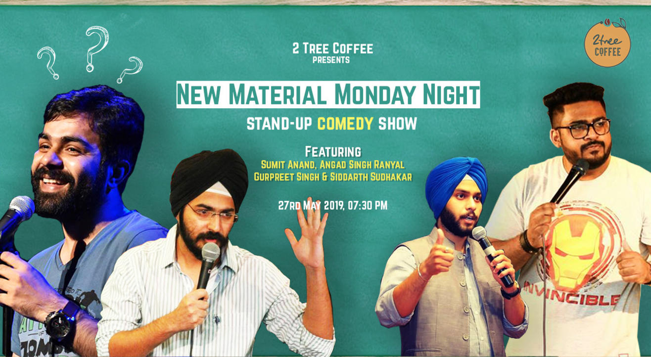 New Material Monday Night Ft. Sumit Anand & Angad Singh Ranyal