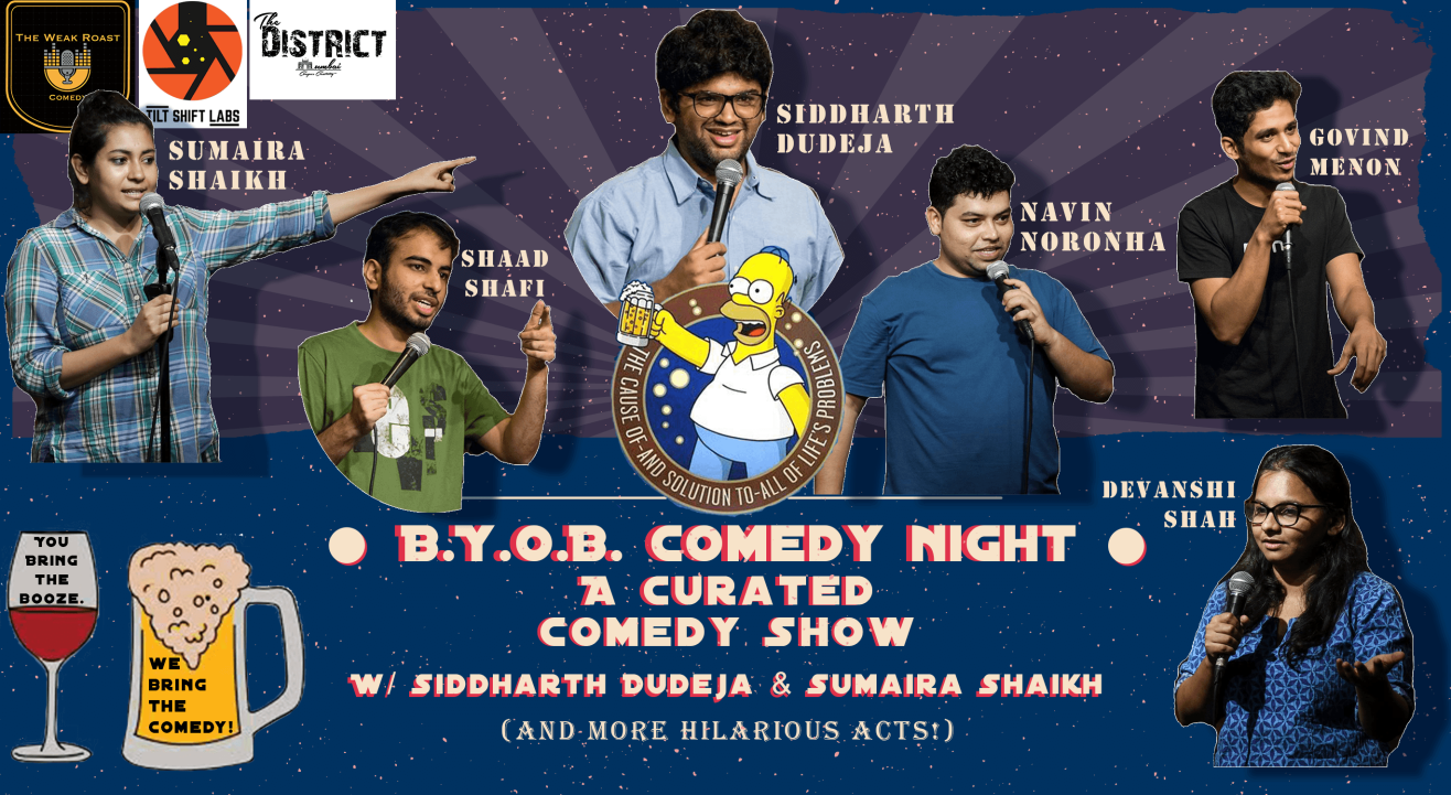 BYOB Comedy Night w/ Siddharth Dudeja & Sumaira Shaikh