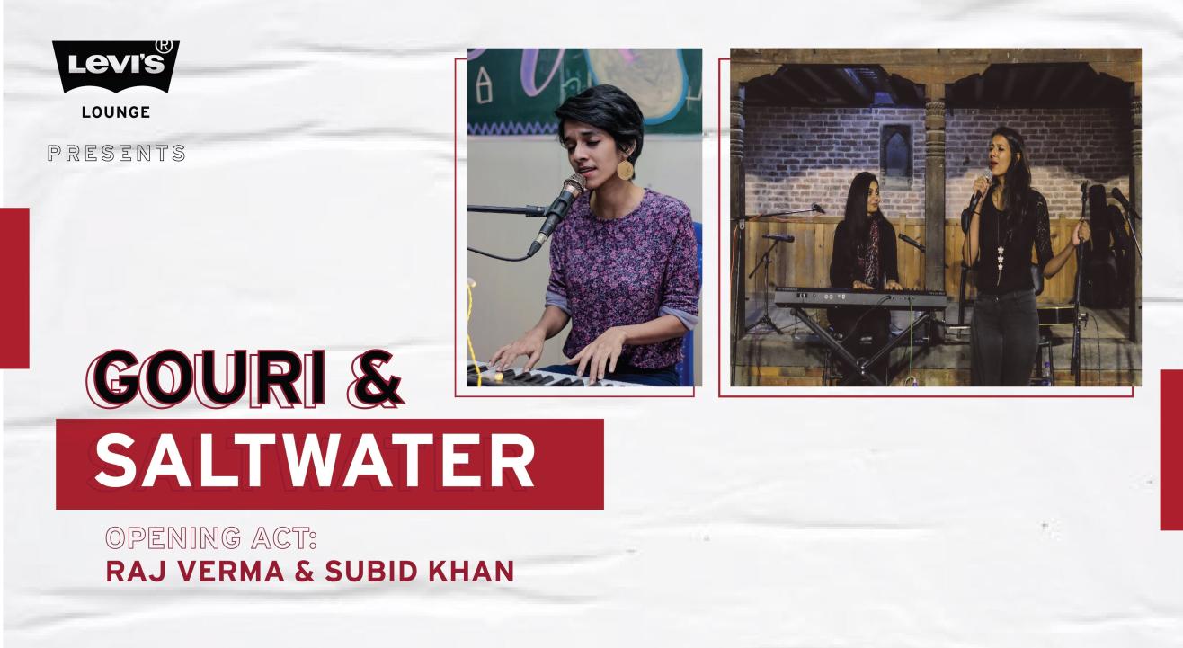 Levi's® Lounge presents Gouri & SaltWater