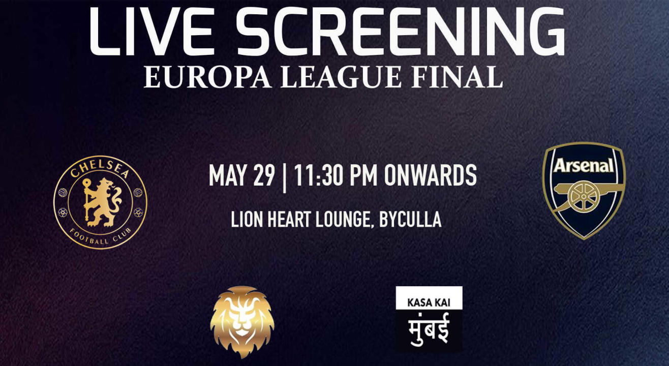 Live Screening: Europa League Final At Lion Heart Lounge Byculla