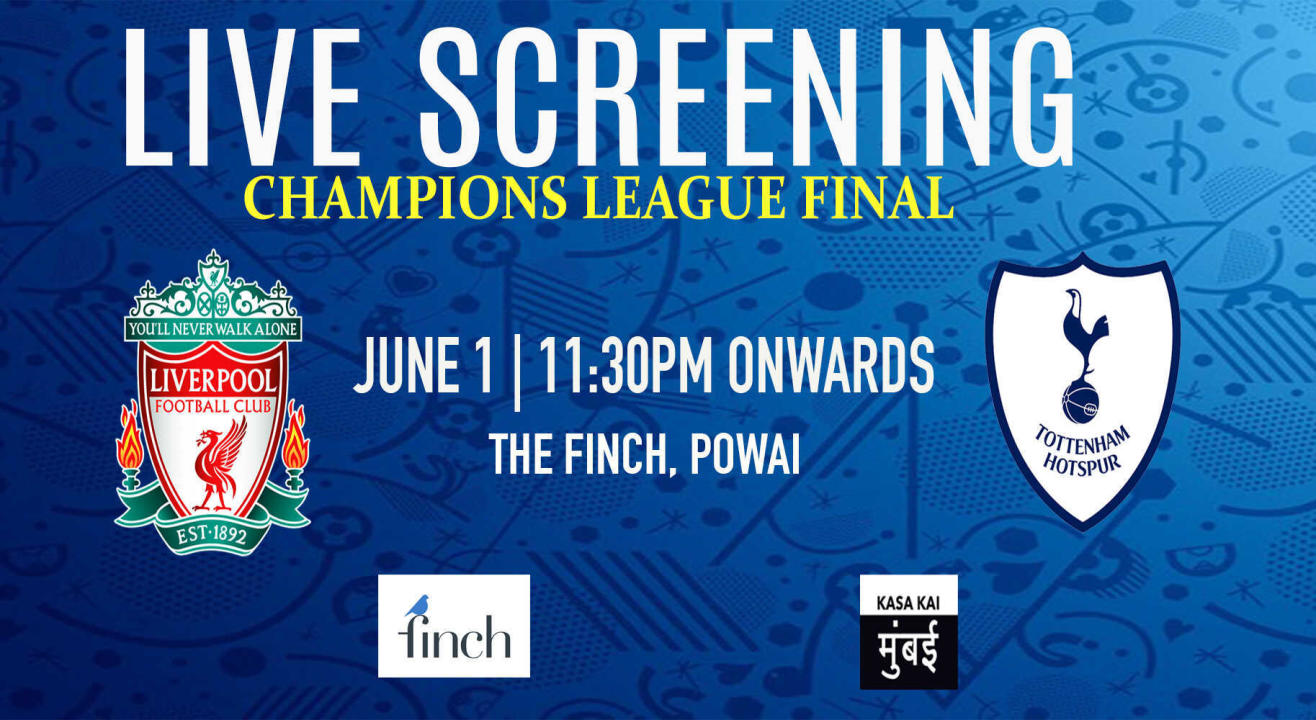 Live Screening : Champions League Final At The Finch Powai