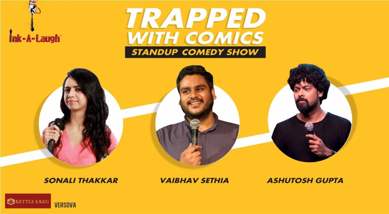 Ink-A-Laugh presents Trapped With Comics