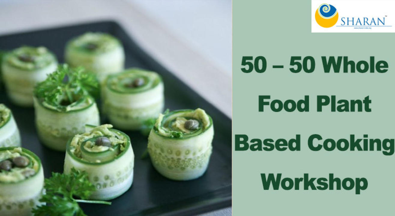 50 – 50 Whole Food Plant Based Cooking Workshop