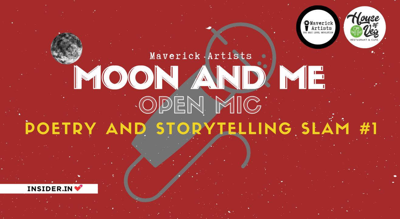 Moon and Me | Open Mic | Poetry and Storytelling Slam #1