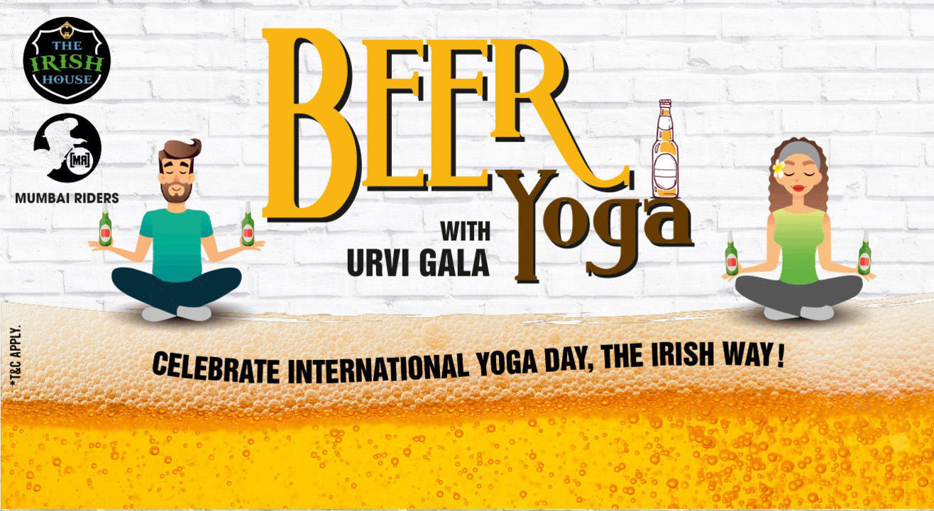 Beer Yoga @ The Irish House Kalaghoda