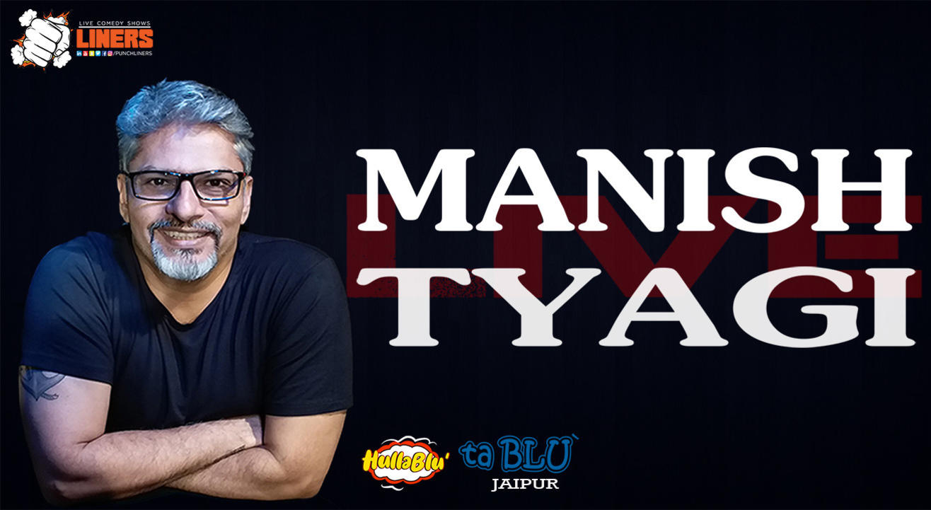 Punchliners Standup Comedy Show ft Manish Tyagi at tablu Jaipur