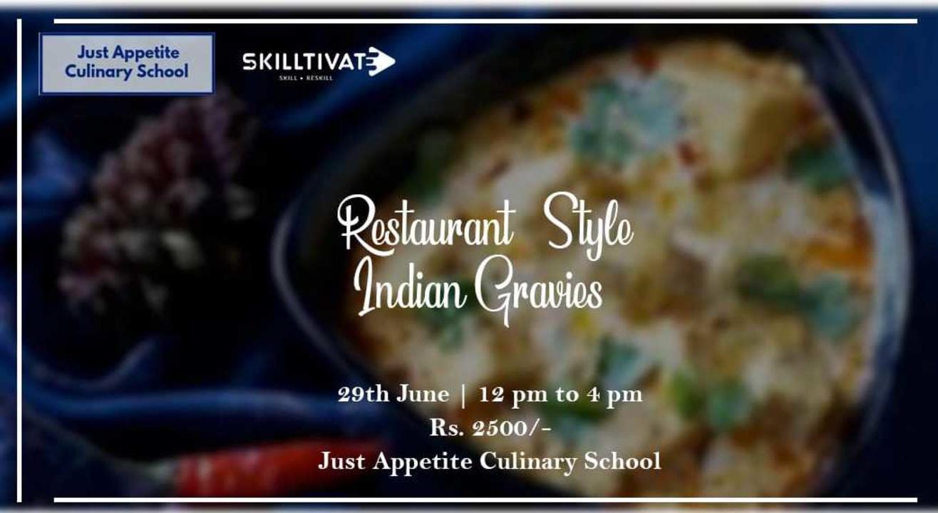 Restaurant Style Indian Gravies Workshop