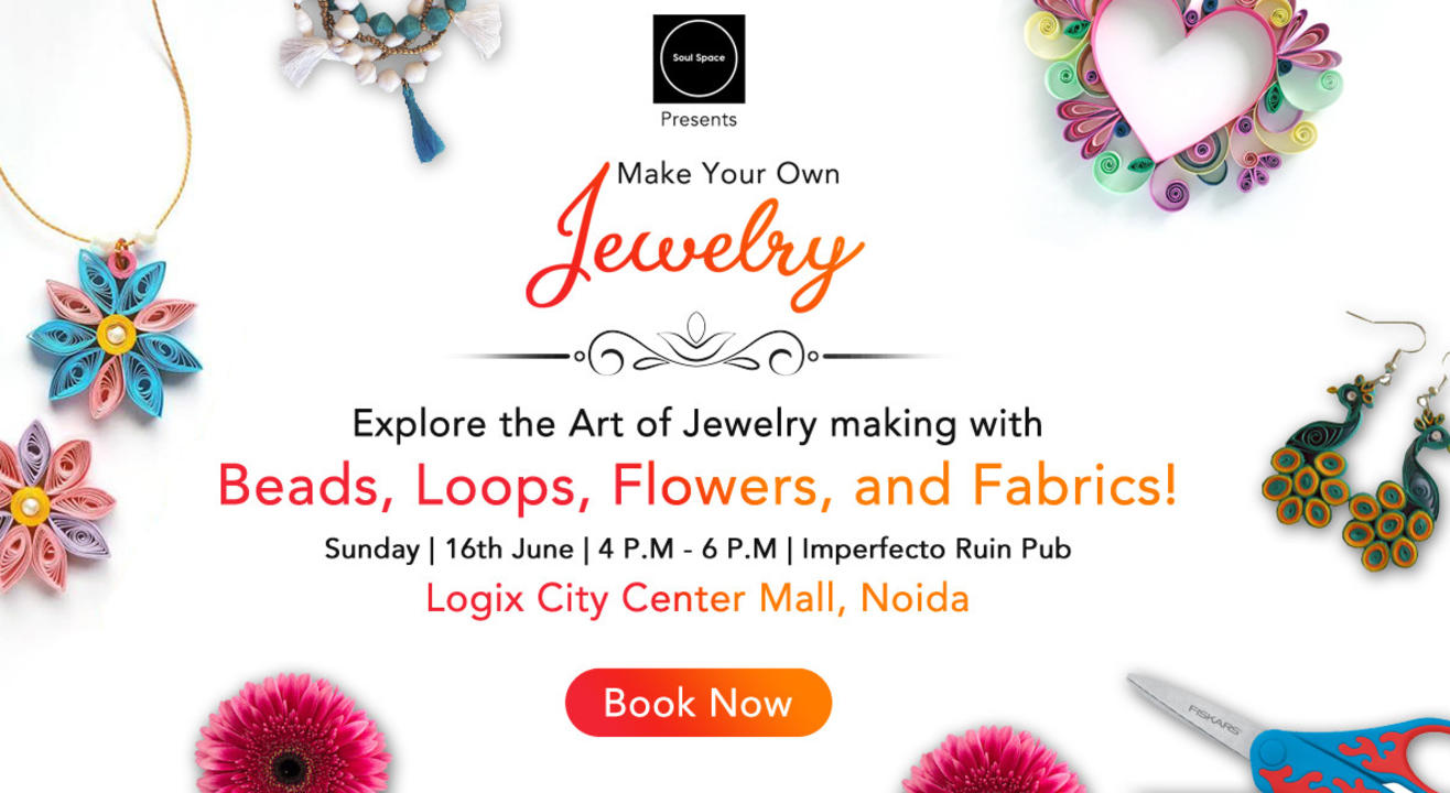 Make Your Own Jewelry Workshop!