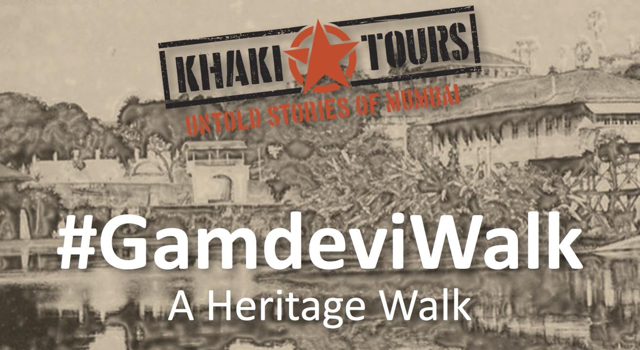 #GamdeviWalk by Khaki Tours