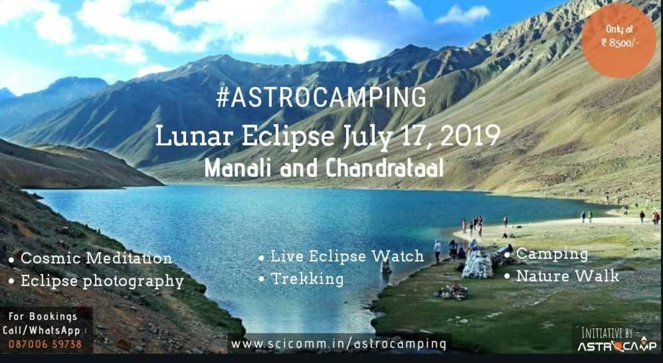 Witness Lunar Eclipse live at Chandrataal | The Moon Lake