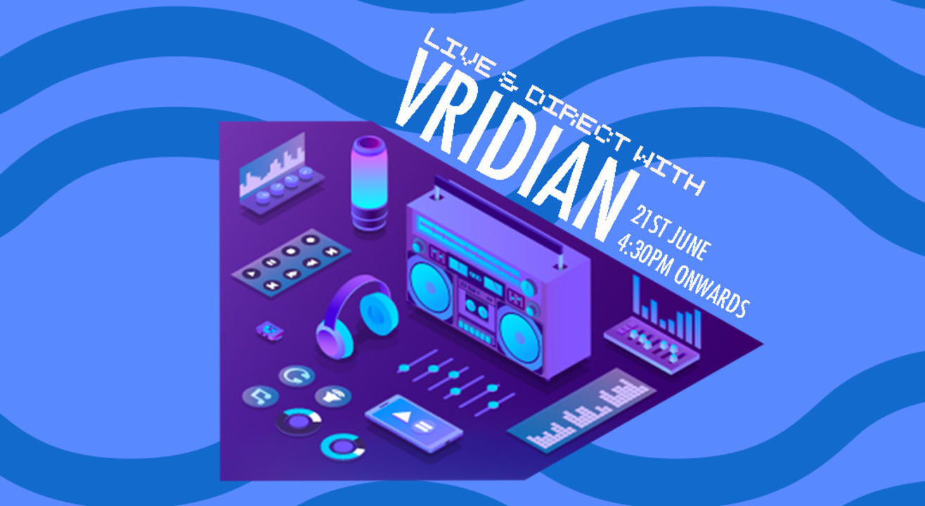 Kamp1 School Of Music Presents Live Direct With Vridian - 