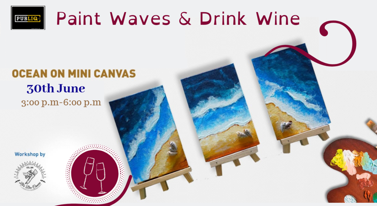 Paint Waves & Drink Wine