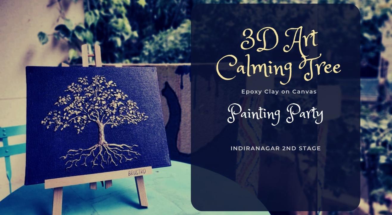 3D Art on Canvas - Calming Tree Painting Party