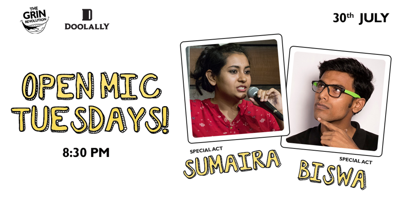 Grin Revolution: Open Mic Tuesdays w/ Biswa & Sumaira