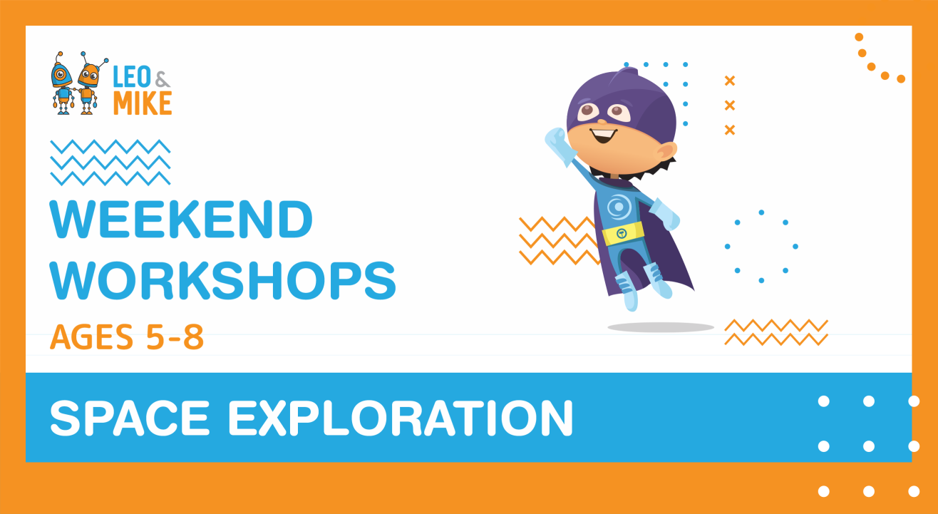 4 Hour Workshops: Space Exploration | Ages 5-8 Years