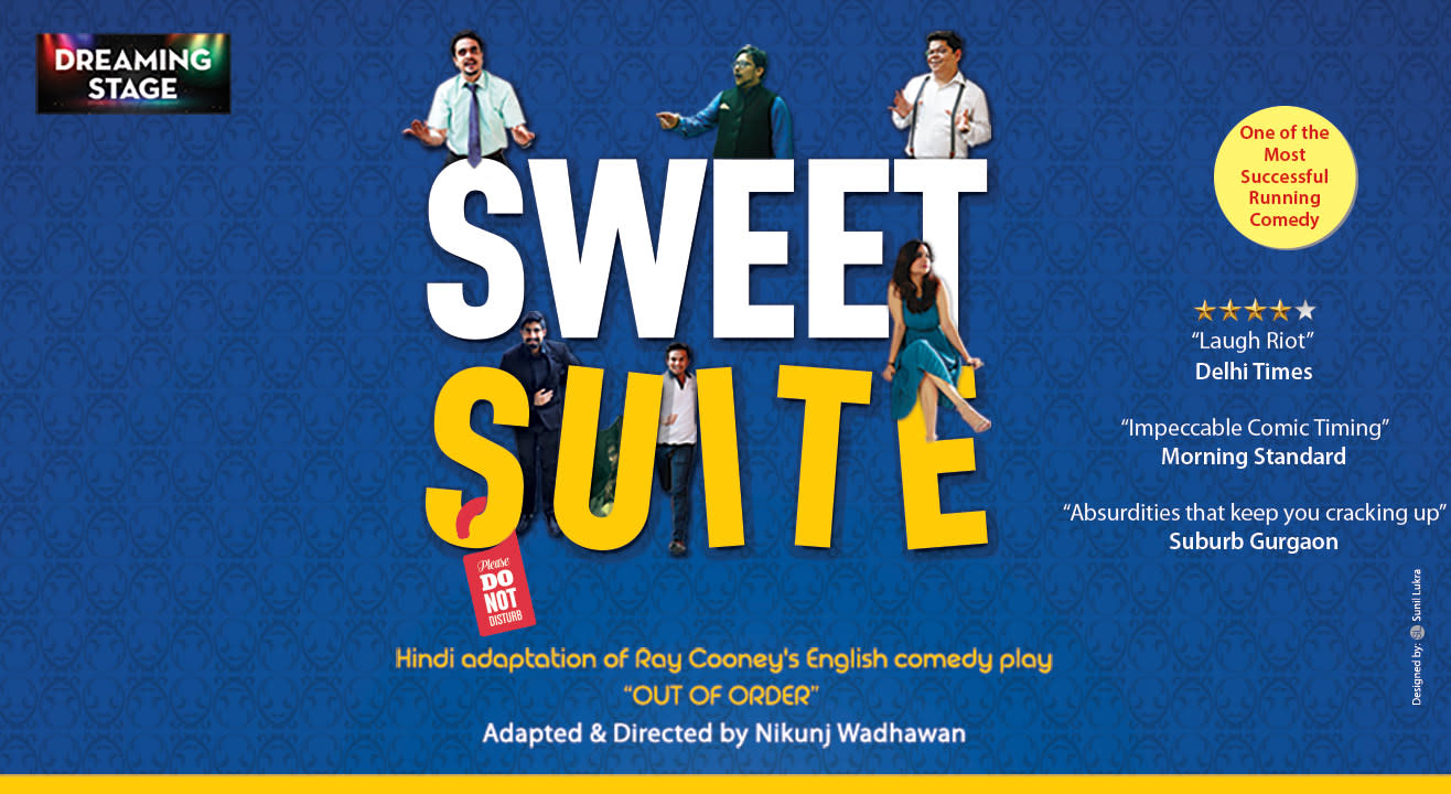 Sweet Suite - Hindi Comedy Play