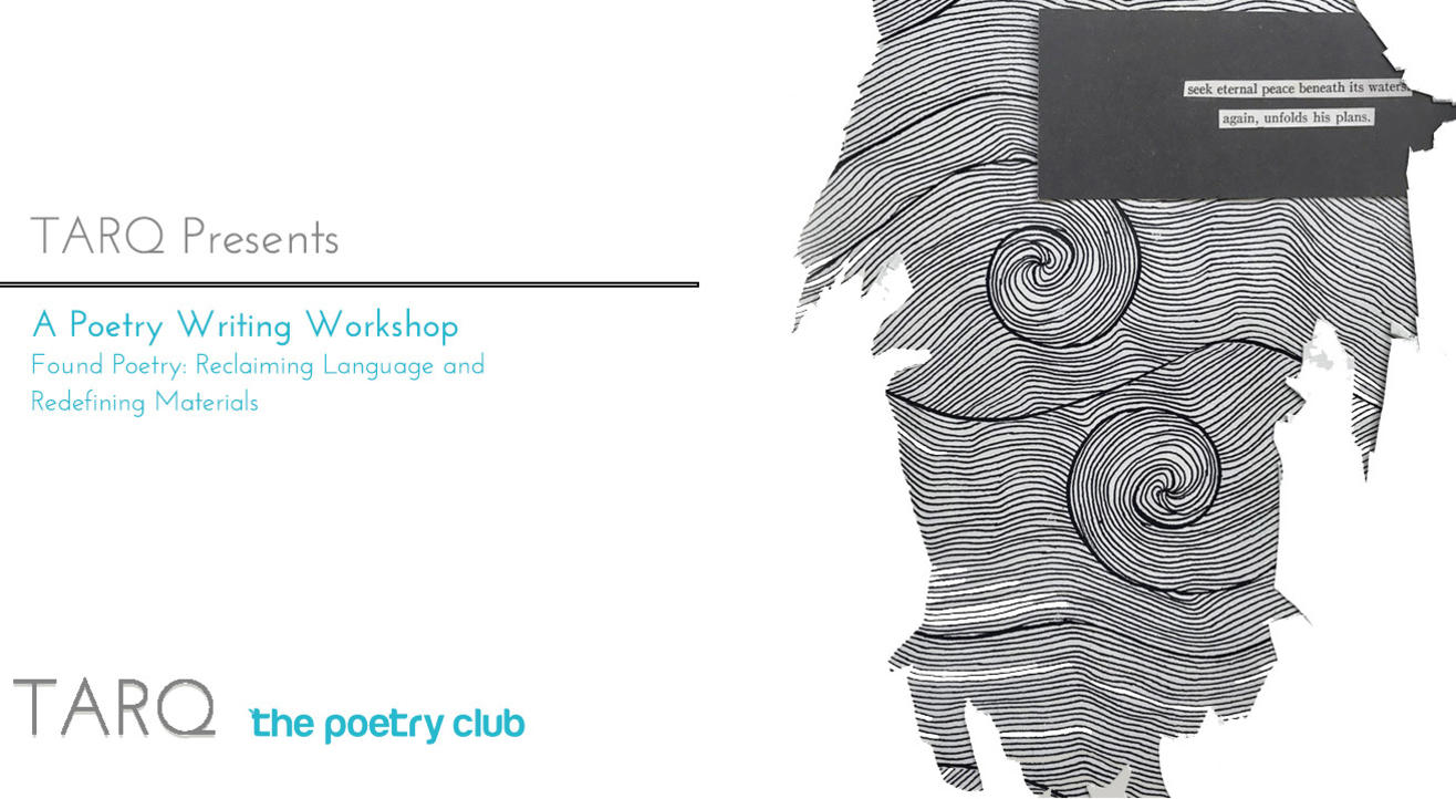 Found Poetry : Reclaiming Language and Redefining Material