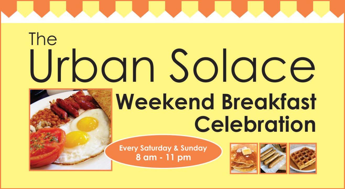 The Urban Solace Weekend Breakfast Celebration 