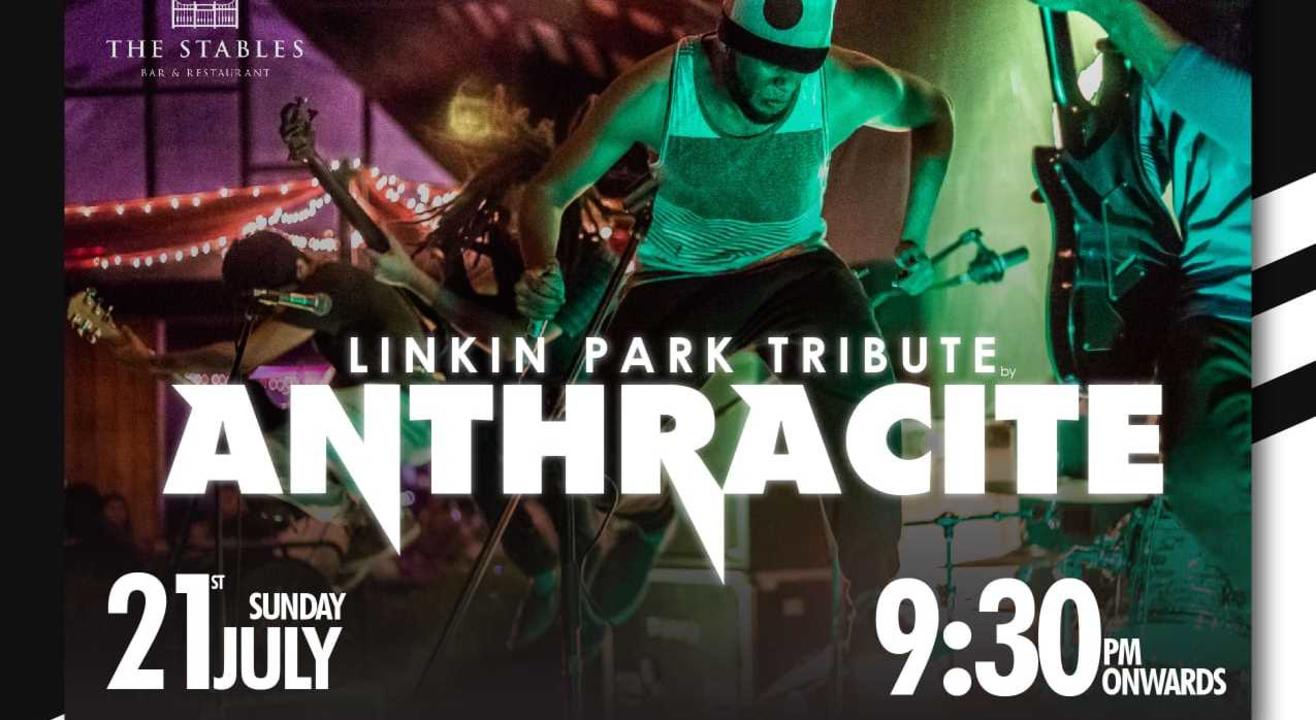 Anthracite presents Linkin Park Tribute