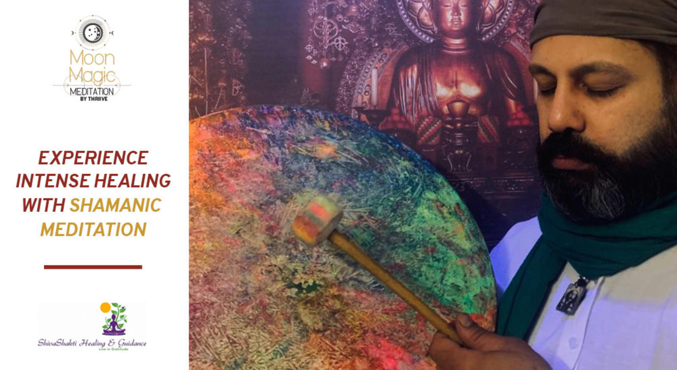 Experience intense healing with Shamanic meditation - 2nd Edition