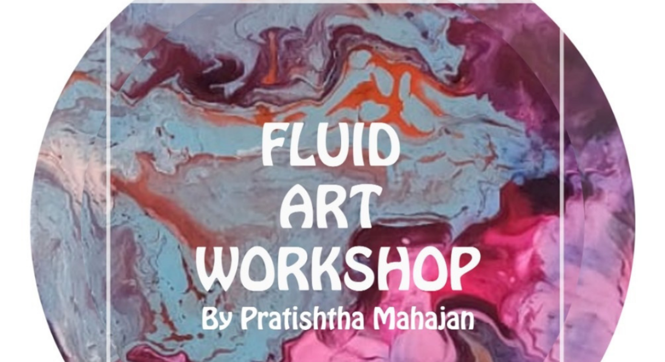 Fluid Art Workshop by Pratishtha Mahajan