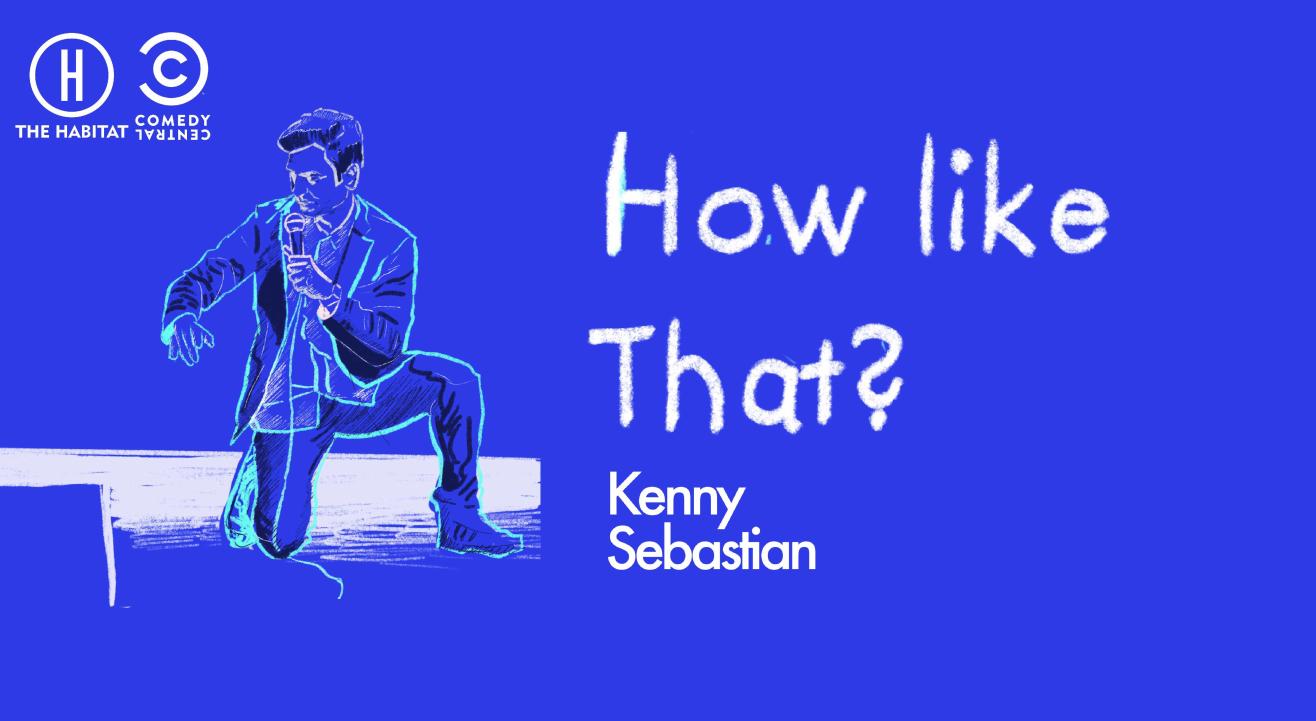 How Like That? - Kenny Sebastian