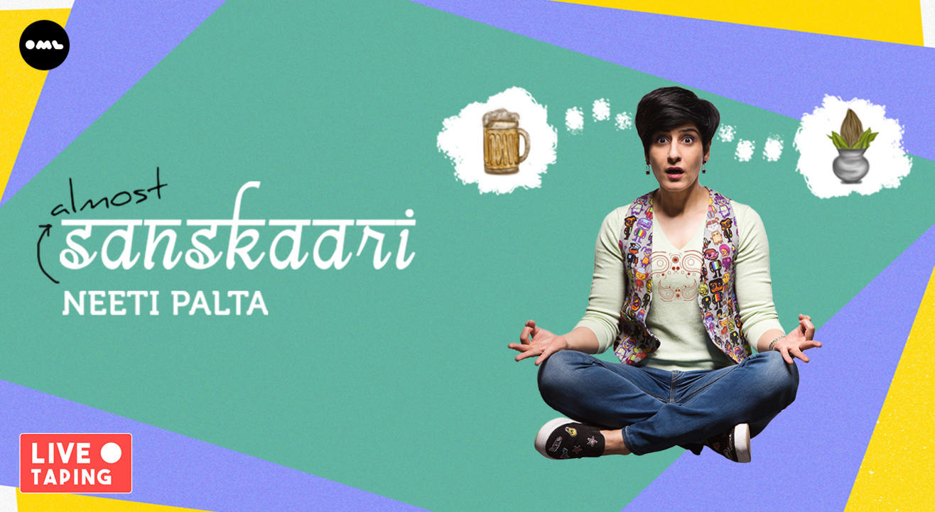 Almost Sanskaari - A Comedy Show by Neeti Palta (Amazon Special Live Taping)