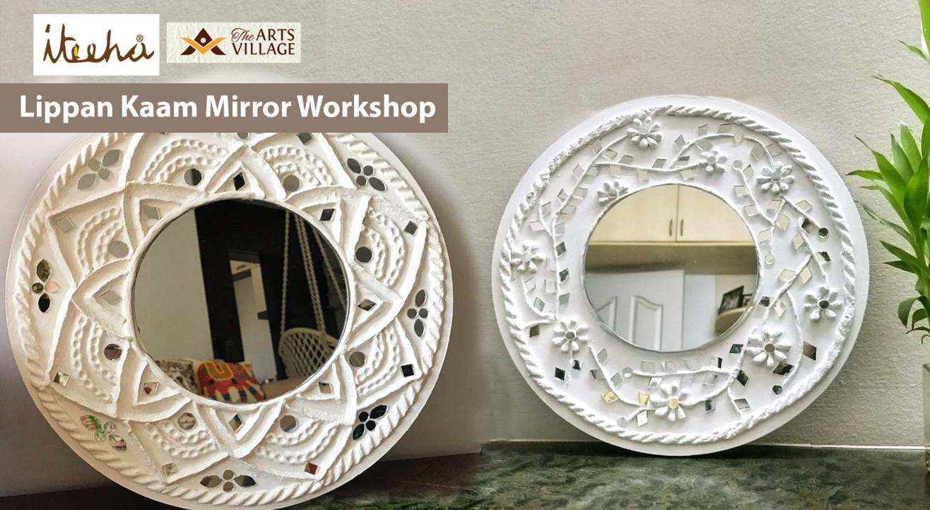 Lippan Kaam Mirror Workshop