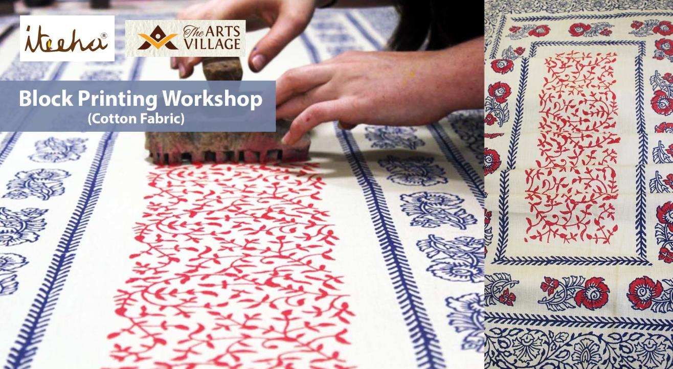 Block Printing Workshop ( Cotton Fabric)