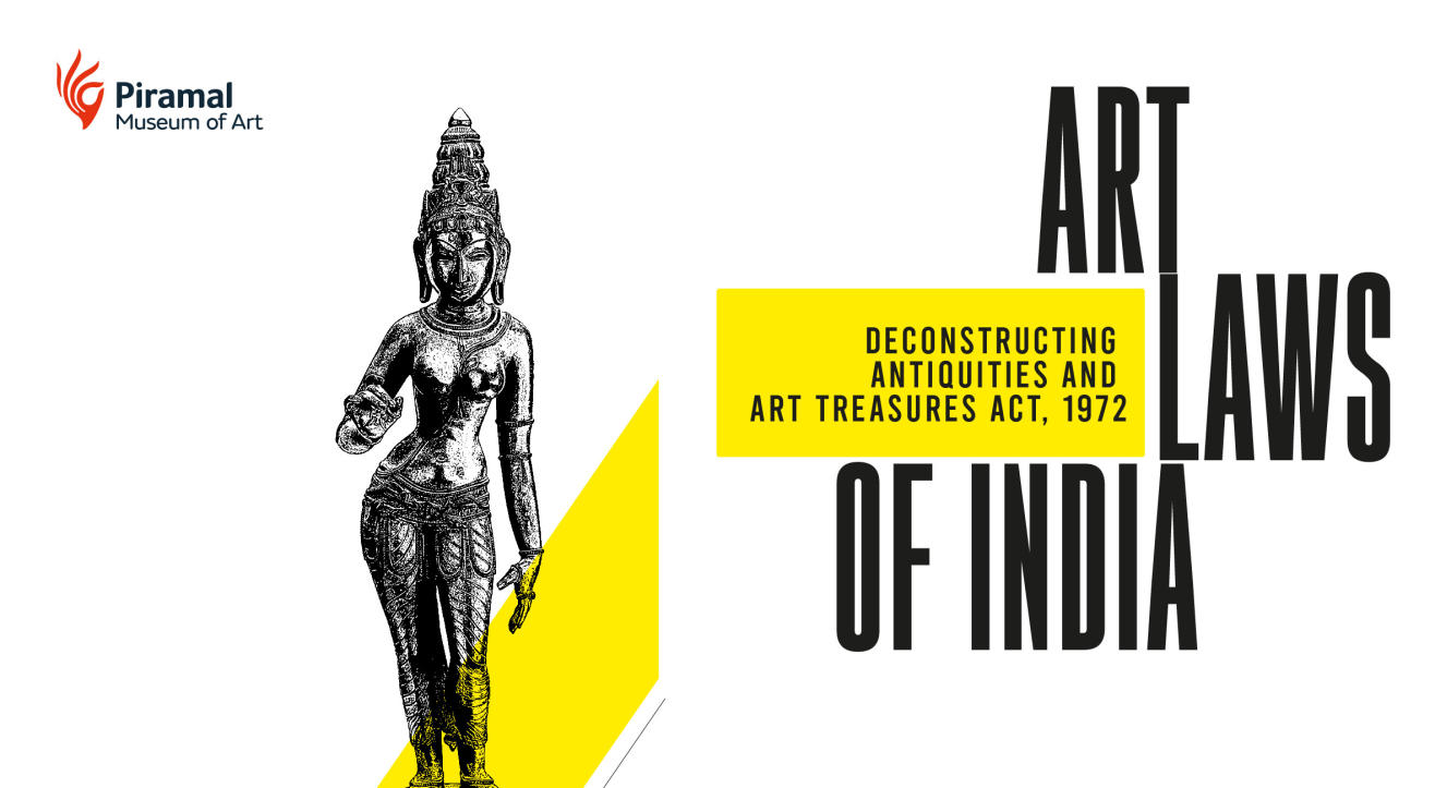 Art Laws of India | Deconstructing Antiquities and Art Treasures Act, 1972