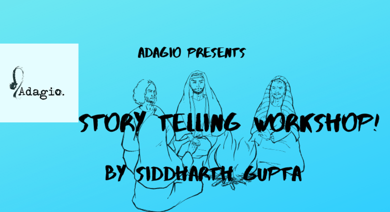 Story Telling Workshop - Siddharth Gupta