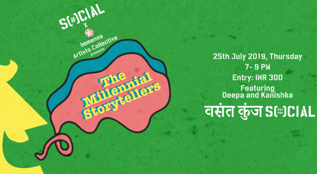 The Millennial Storytellers At Vasant Kunj Social