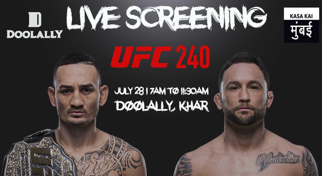 Live Screening - UFC 240 Max Holloway vs Frankie Edgar at Doolally Khar