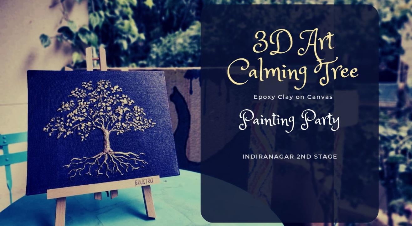 3D Art on Canvas - Calming Tree Painting Party