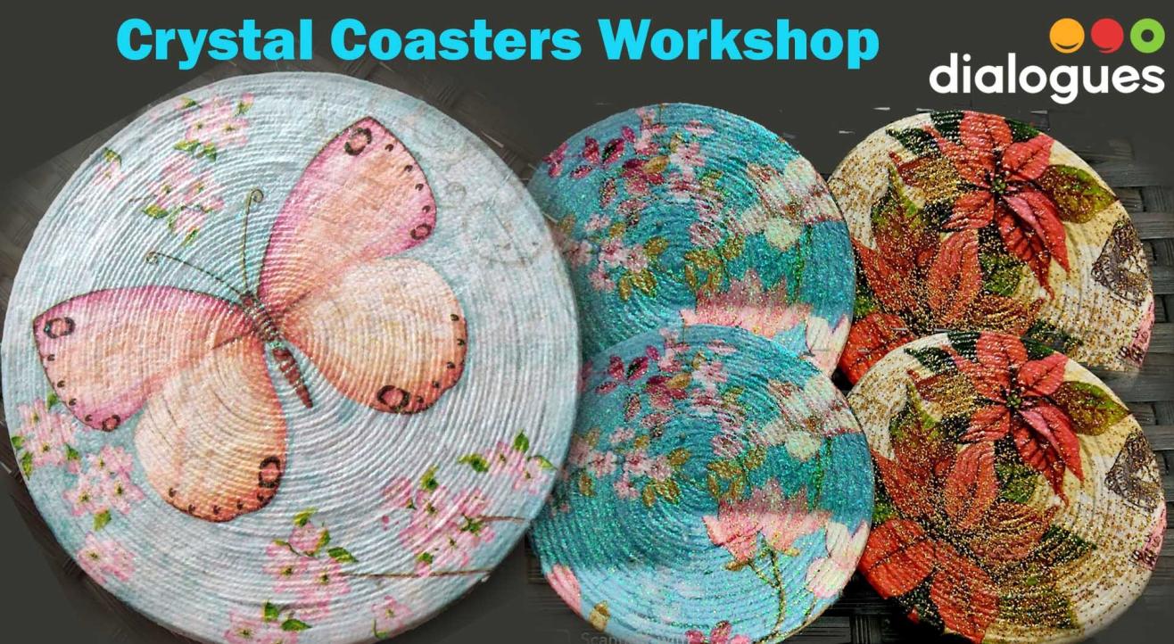 Crystal Coasters Workshop