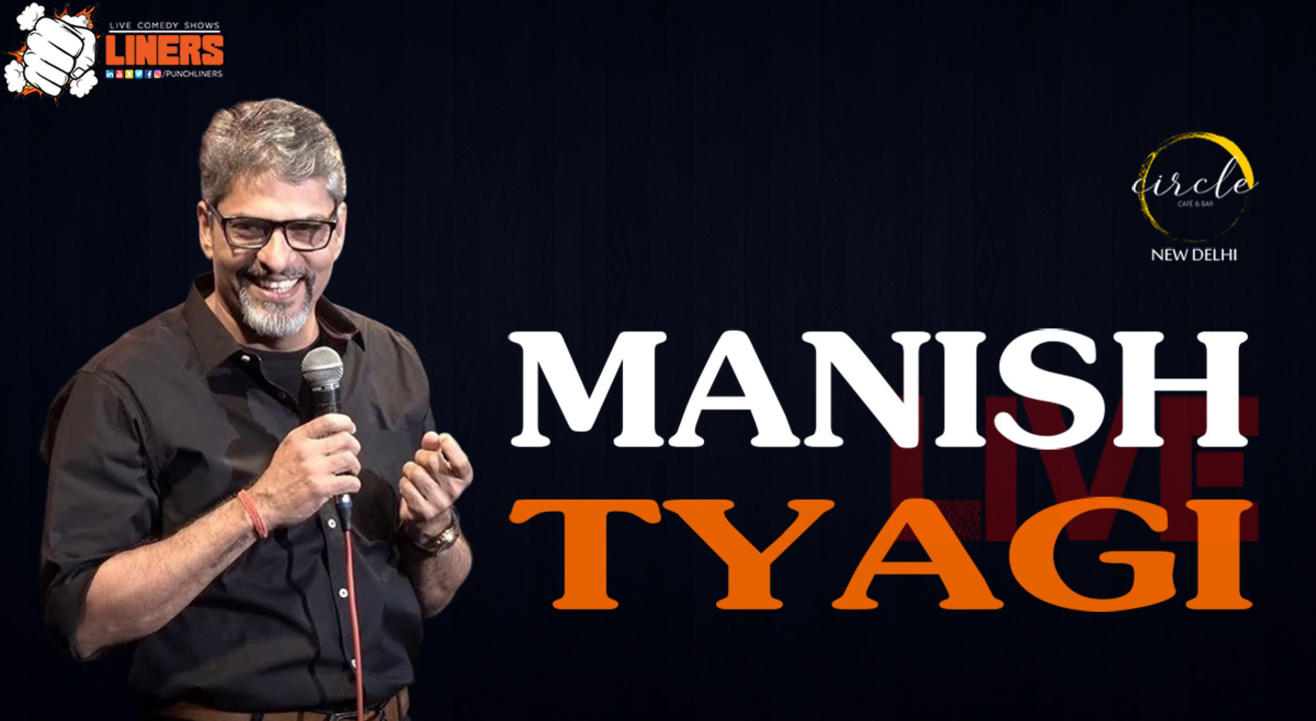 Punchliners comedy show ft. Manish Tyagi at Circle cafe